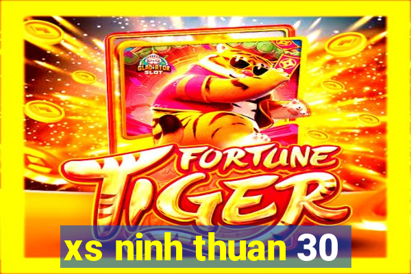 xs ninh thuan 30