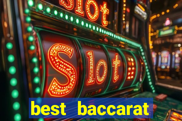 best baccarat online casino