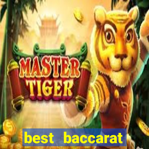 best baccarat online casino