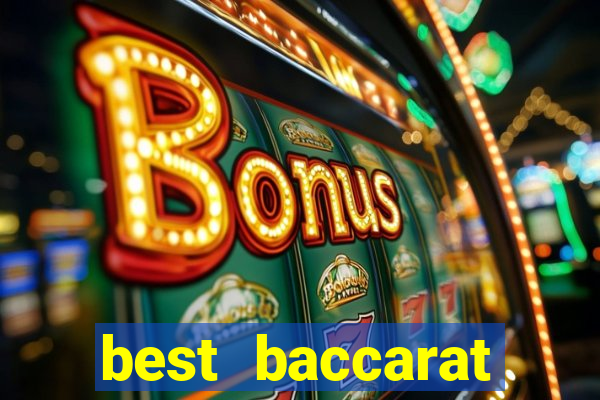 best baccarat online casino