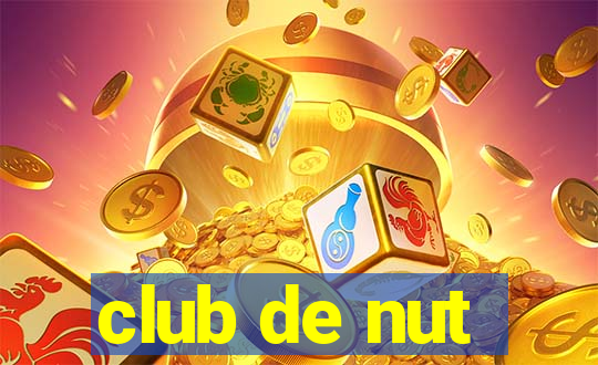 club de nut