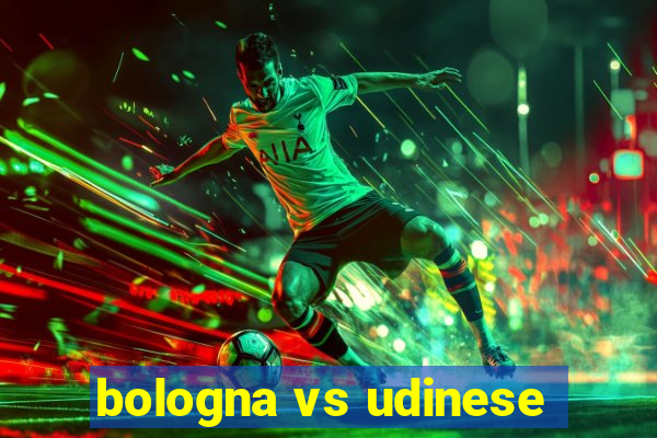 bologna vs udinese