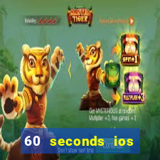 60 seconds ios free download