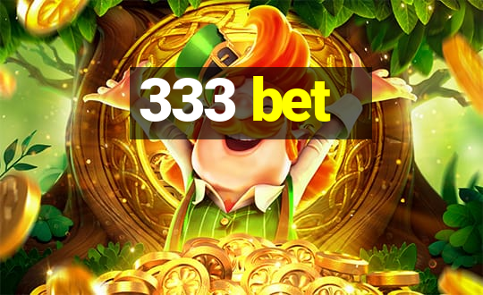 333 bet