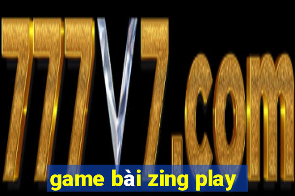 game bài zing play