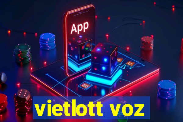 vietlott voz