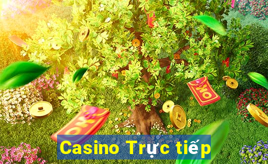 Casino Trực tiếp