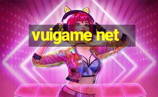 vuigame net