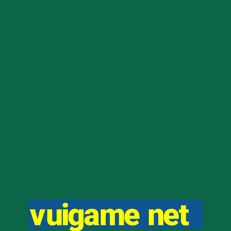 vuigame net