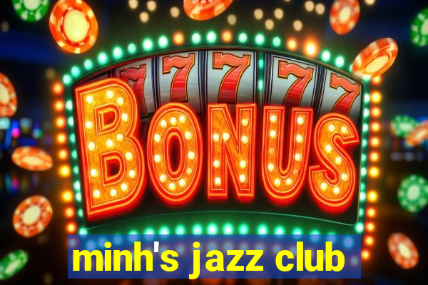 minh's jazz club