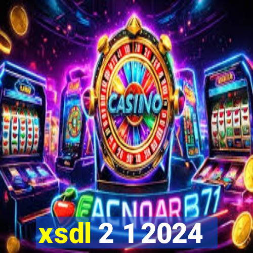 xsdl 2 1 2024