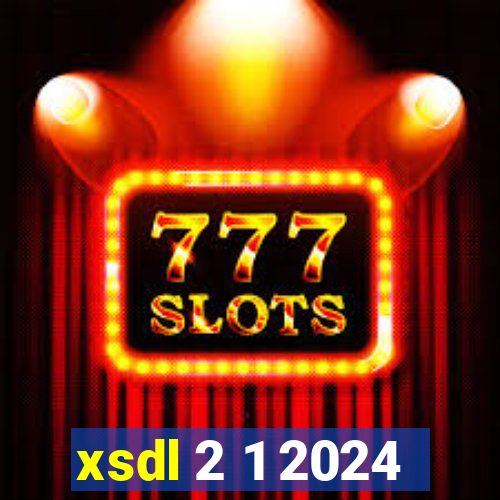 xsdl 2 1 2024