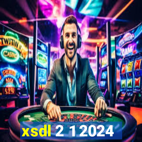 xsdl 2 1 2024