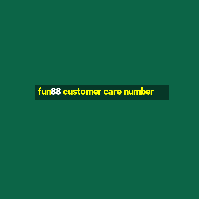 fun88 customer care number