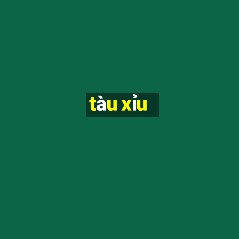 tàu xỉu