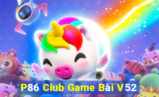 P86 Club Game Bài V52