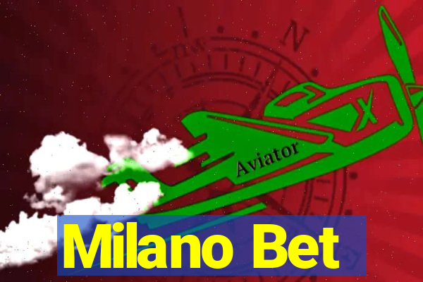 Milano Bet