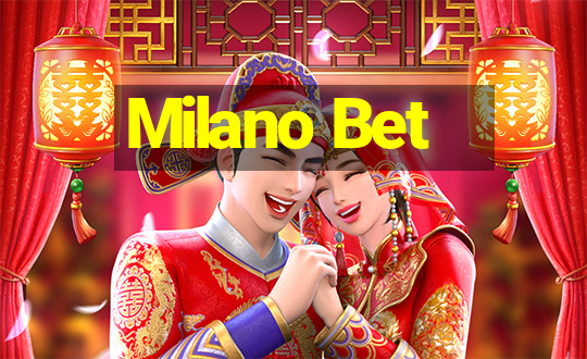 Milano Bet