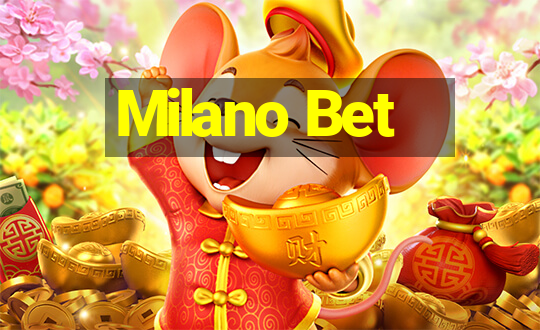 Milano Bet