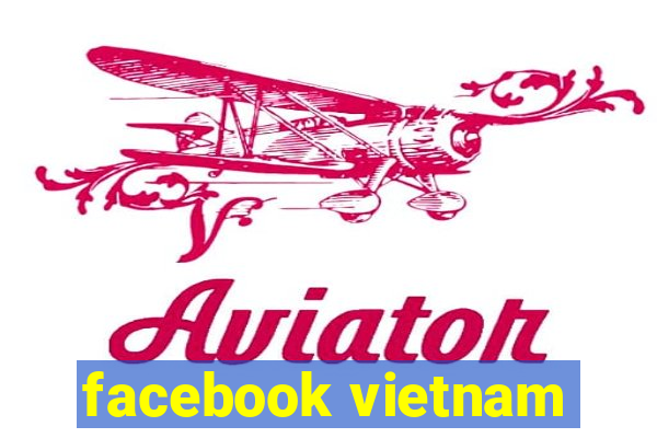 facebook vietnam