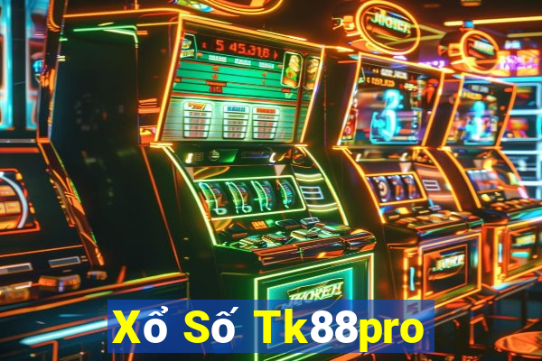 Xổ Số Tk88pro