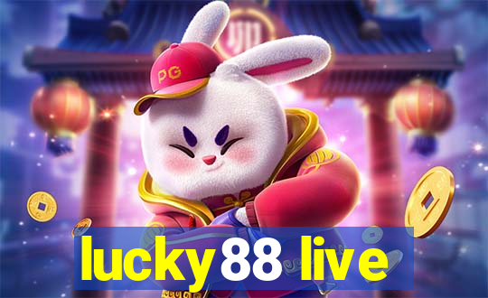 lucky88 live