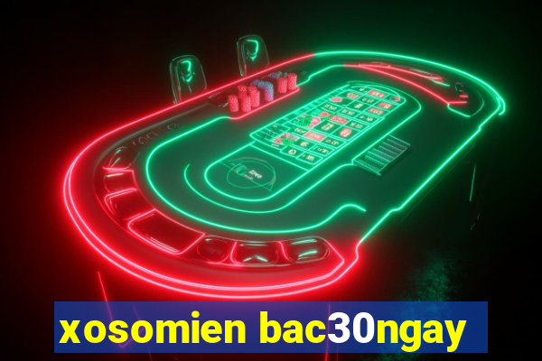 xosomien bac30ngay