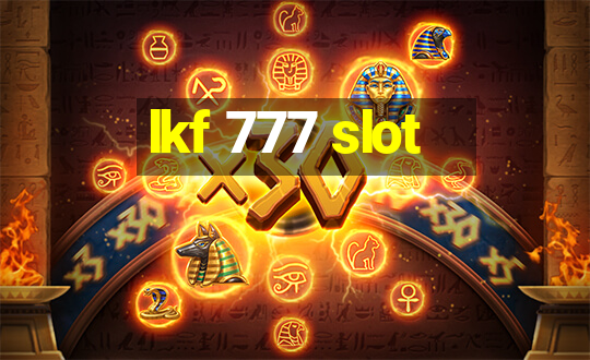 lkf 777 slot