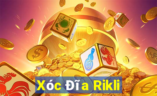 Xóc Đĩa Rikli