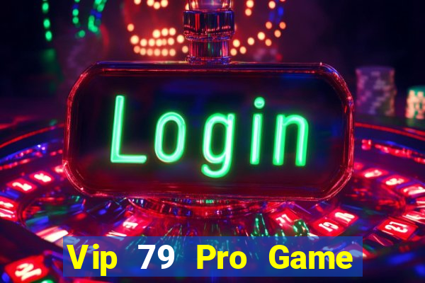 Vip 79 Pro Game Bài 52