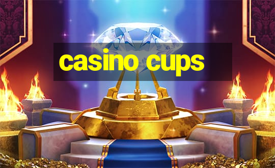 casino cups