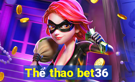 Thể thao bet36