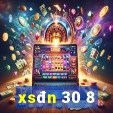 xsđn 30 8