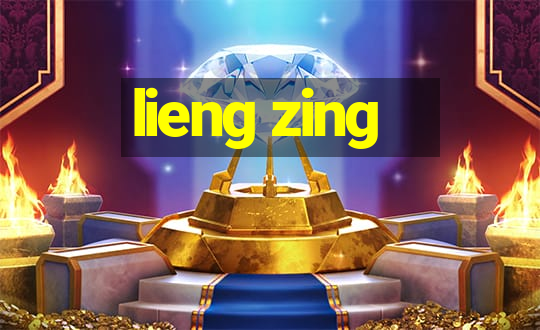 lieng zing