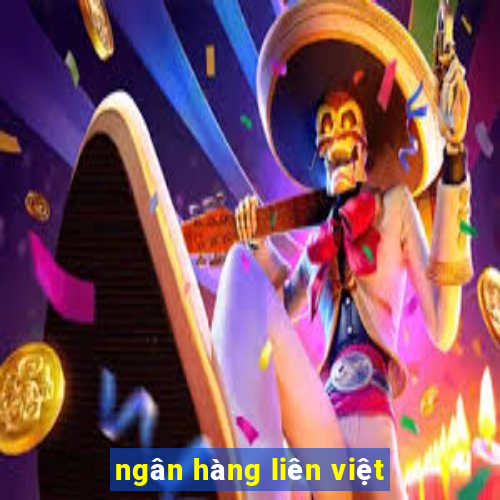 ngân hàng liên việt