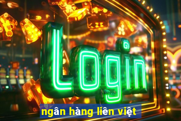 ngân hàng liên việt