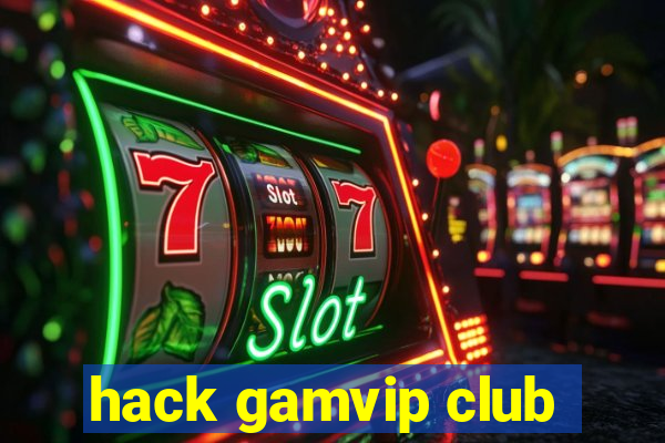 hack gamvip club