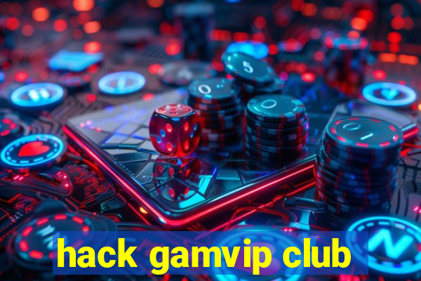 hack gamvip club