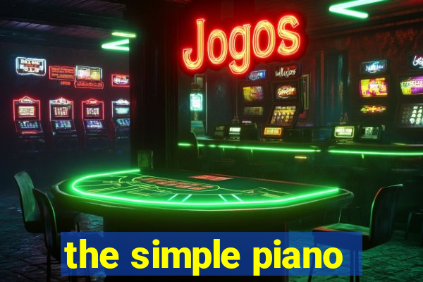 the simple piano