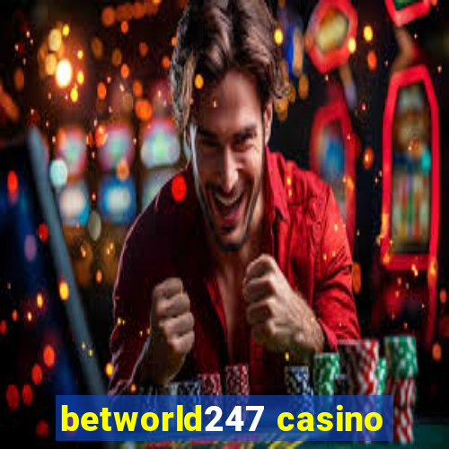 betworld247 casino