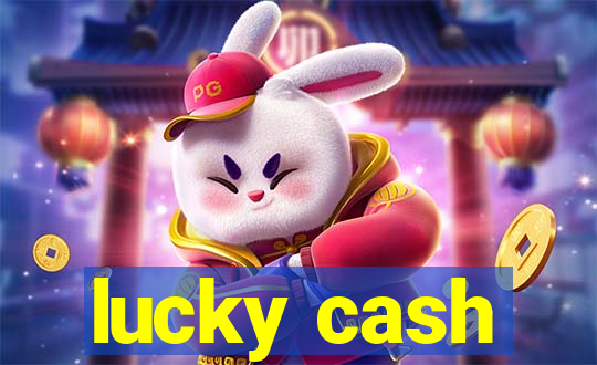 lucky cash