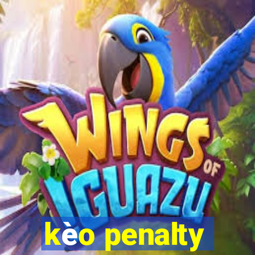 kèo penalty