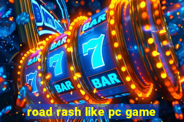 road rash like pc game