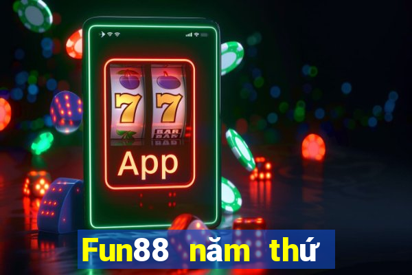 Fun88 năm thứ hai của cuốc