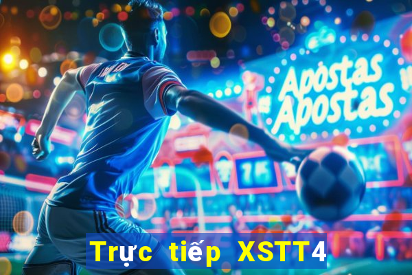 Trực tiếp XSTT4 ngày 23