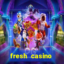 fresh casino бонус код