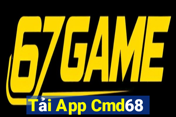 Tải App Cmd68