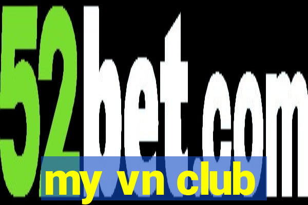 my vn club