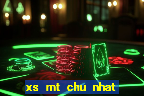 xs mt chu nhat hang tuan