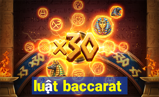 luật baccarat